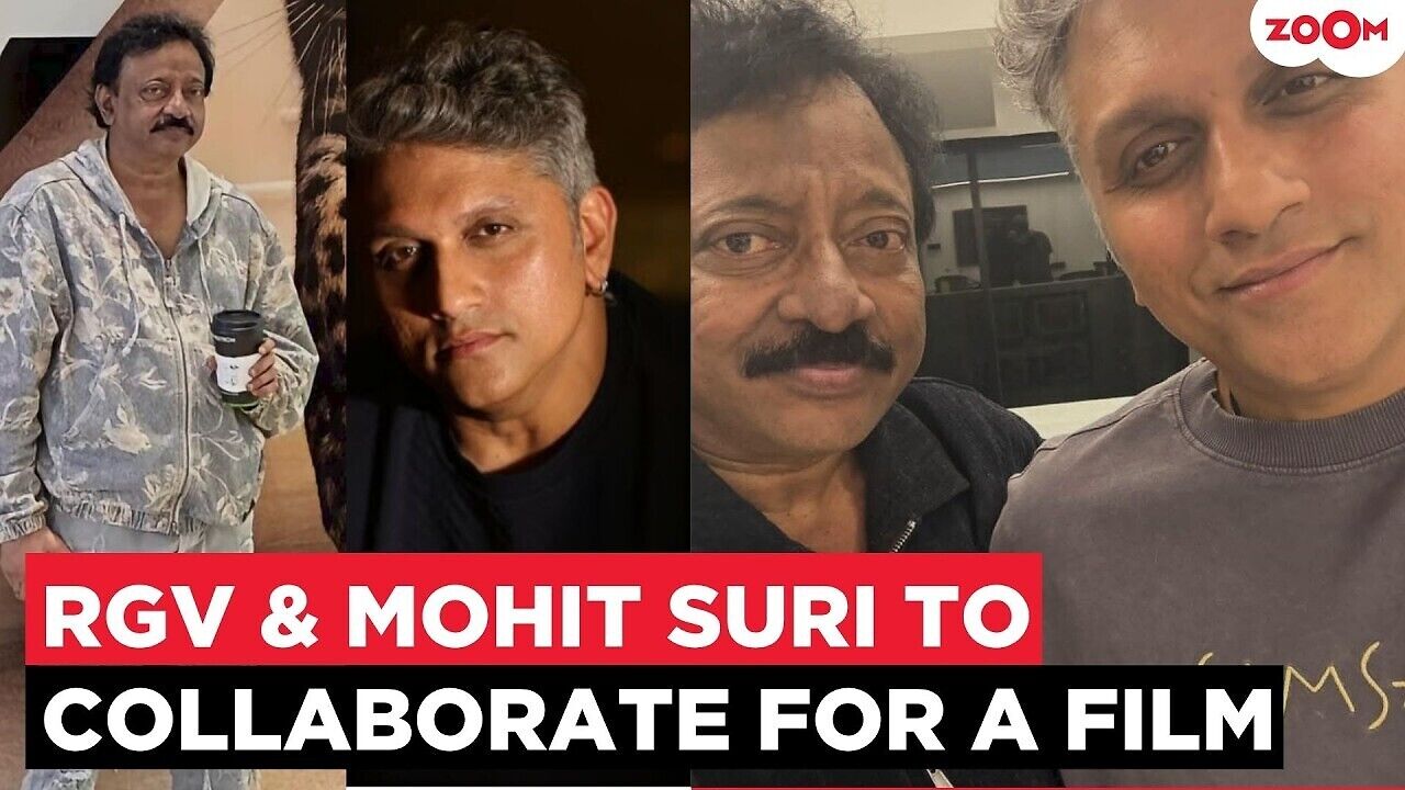 Filmmakers Ram Gopal Varma and Mohit Suri Announce Collaboration on ...