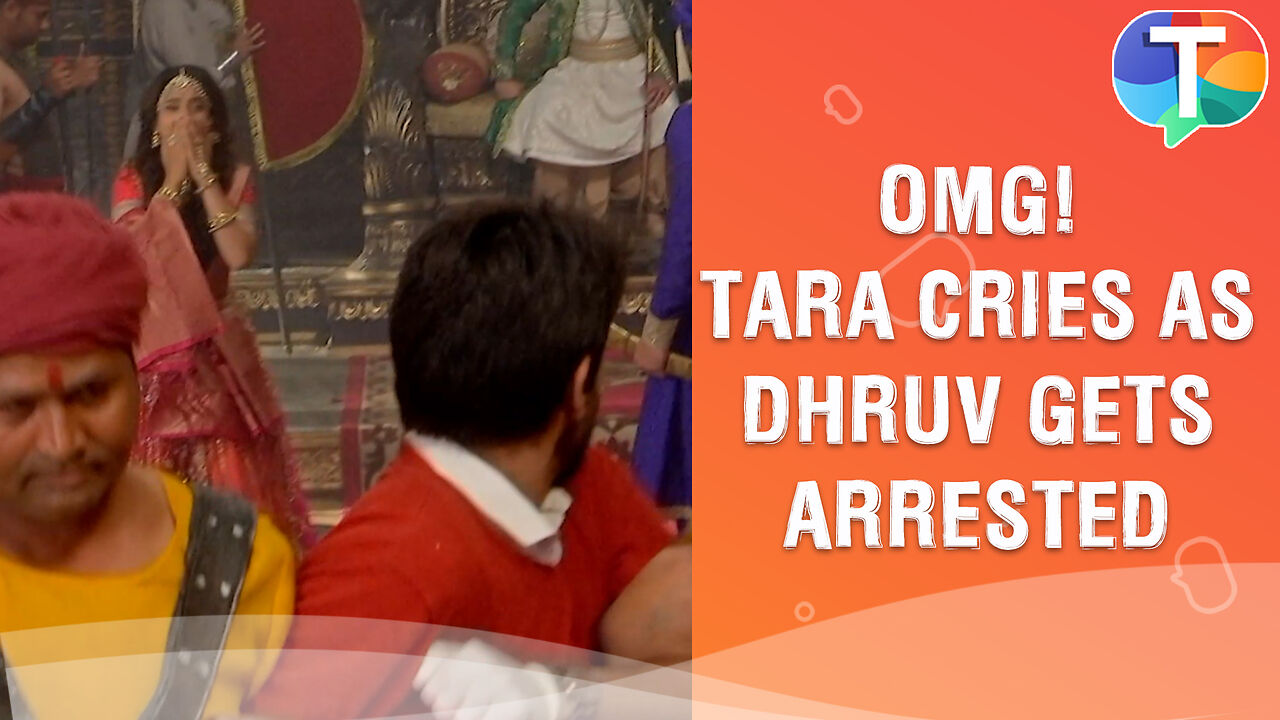 Dhruv Tara update: OMG! Tara BREAKS down crying as Dhruv gets ARRESTED ...