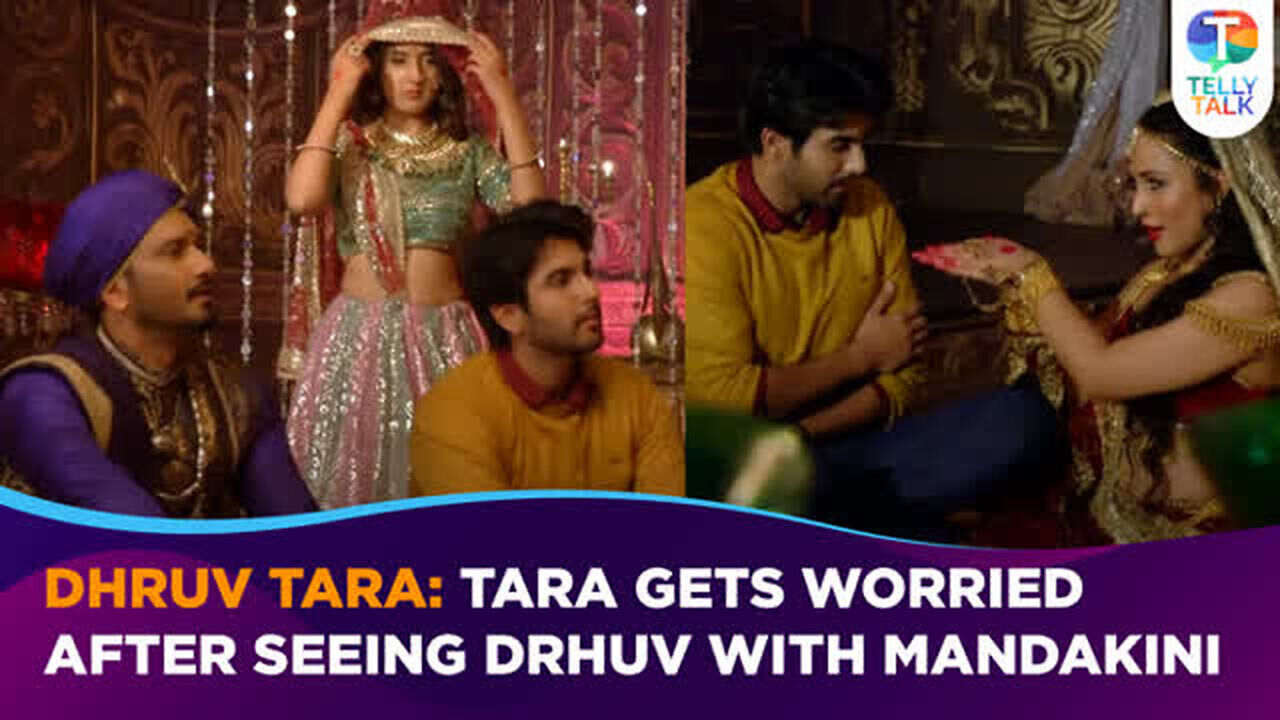 Dhruv Tara update: Tara gets WORRIED after seeing Dhruv with Mandakini ...