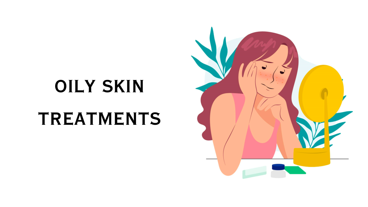 Treatments For Oily Skin. Pic Credit: Freepik