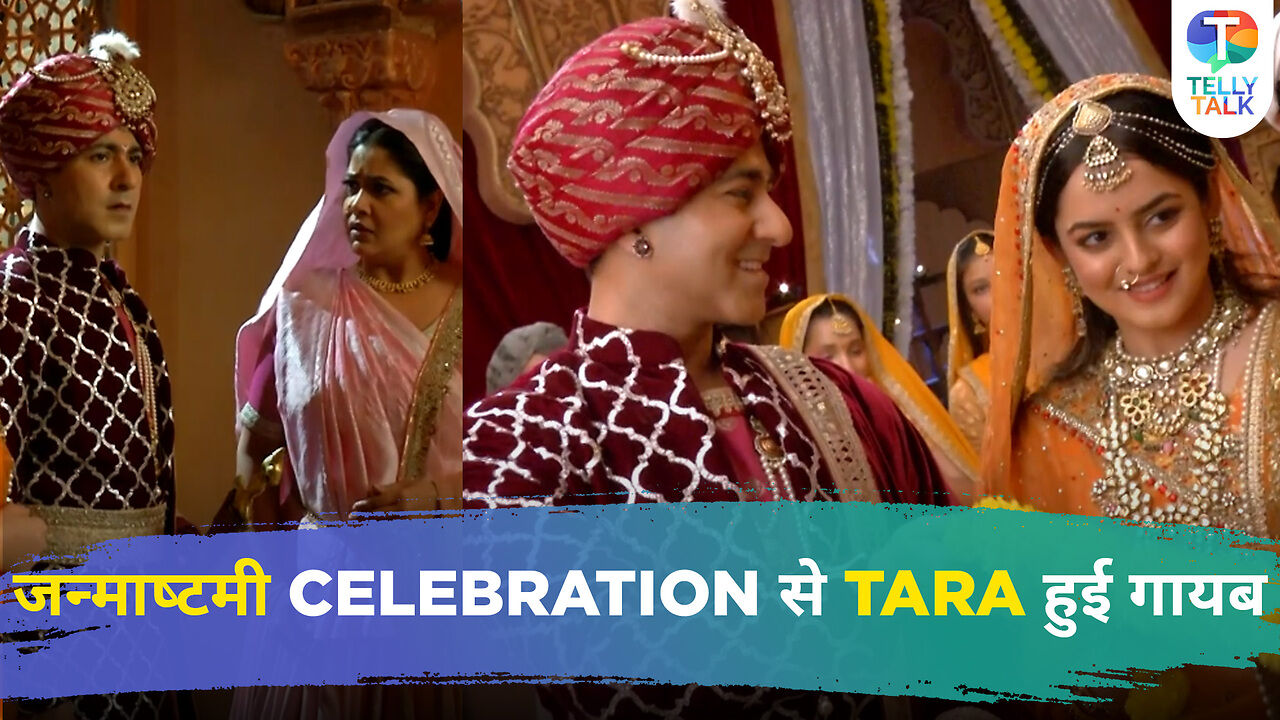 Dhruv Tara update: Tara is MISSING from Janmashtami celebration ...