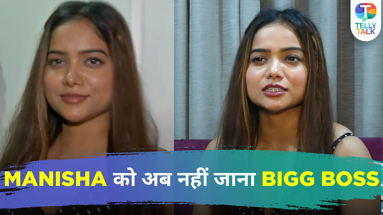 Manisha Rani’s SHOCKING statement says, “Bigg Boss ab nahi karna ...