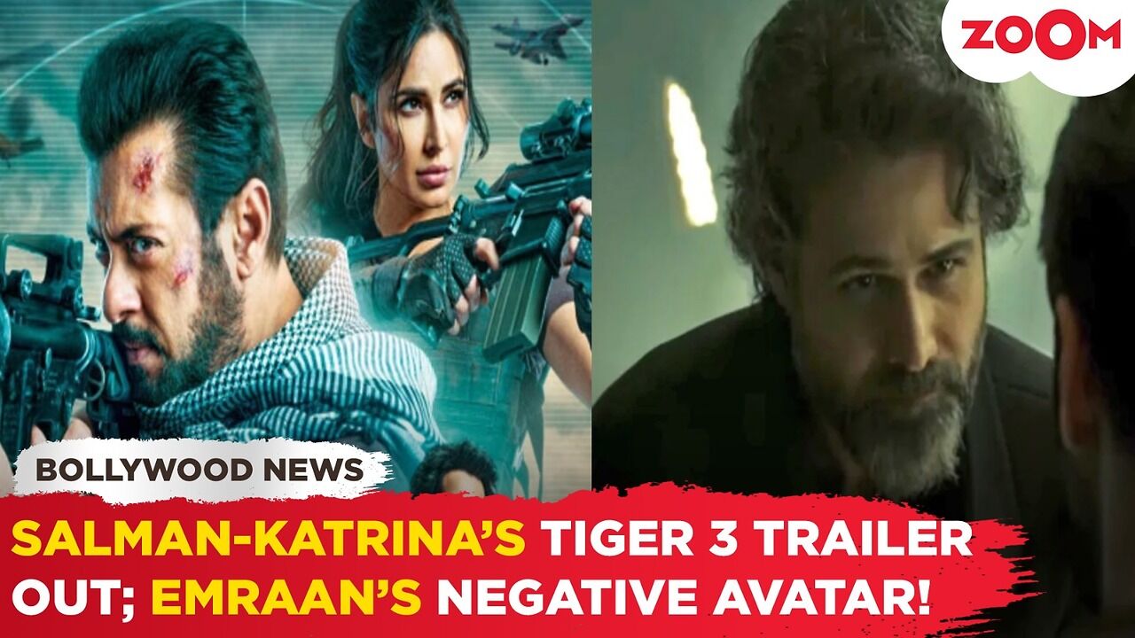 Tiger 3 Trailer Is Here! Salman Khan Reunites With Katrina Kaif To ...