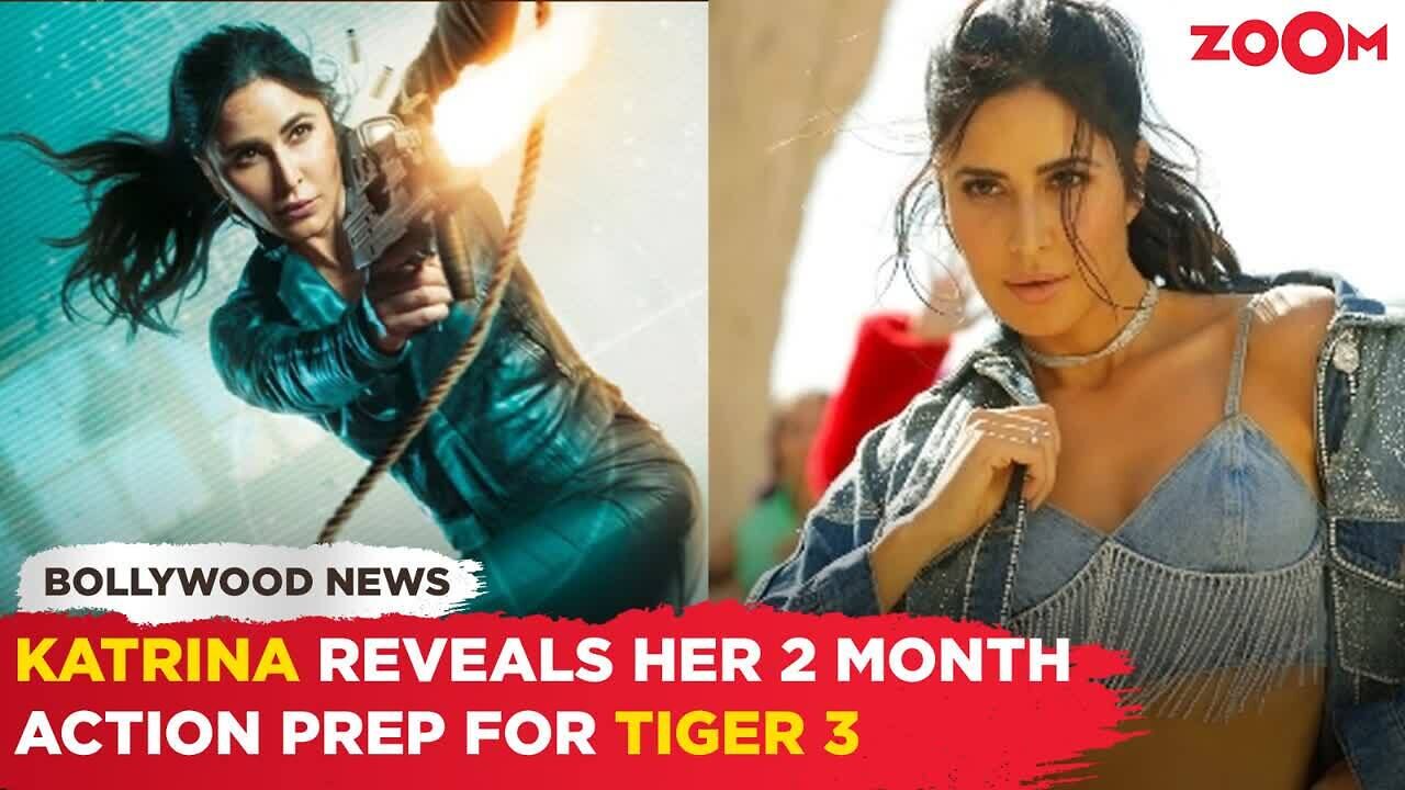 Katrina Kaif REVEALS her action prep for Salman Khan starrer Tiger 3 ...