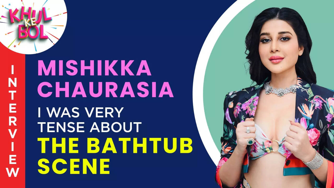 Exclusive! Mishikka Chaurasia Opens Up About Her Bathtub Scene In Anaari Is Back: Was Not Mentally Prepared...