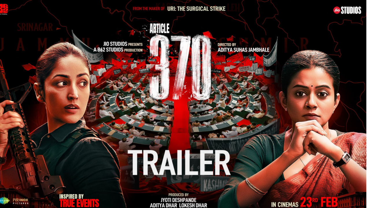 Article 370 Trailer Out: Yami Gautam As Intelligence Officer Ventures On Important Mission In Kashmir. WATCH