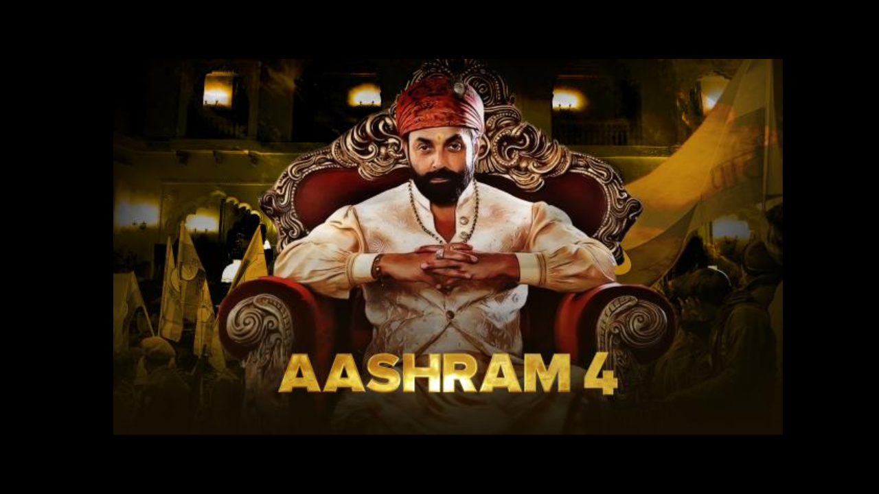 Aashram Season 4 Release on OTT