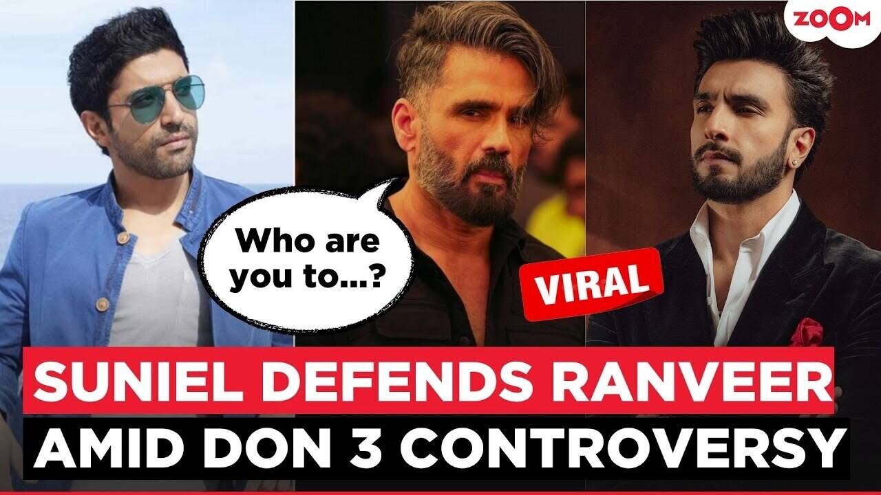 suniel-shetty-defends-ranveer-singh-don-3-controversy