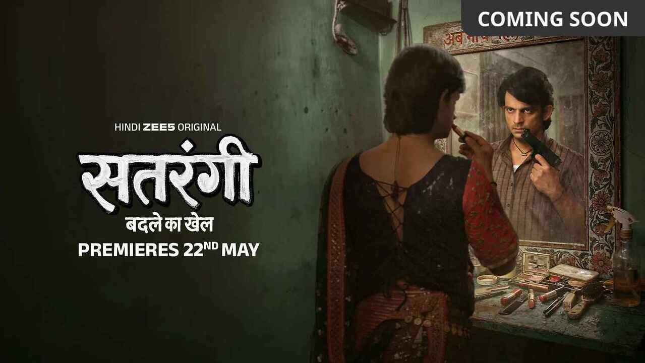 Satrangi – Badle Ka Khel | ZEE5 Original Hindi Revenge Drama Series 2026