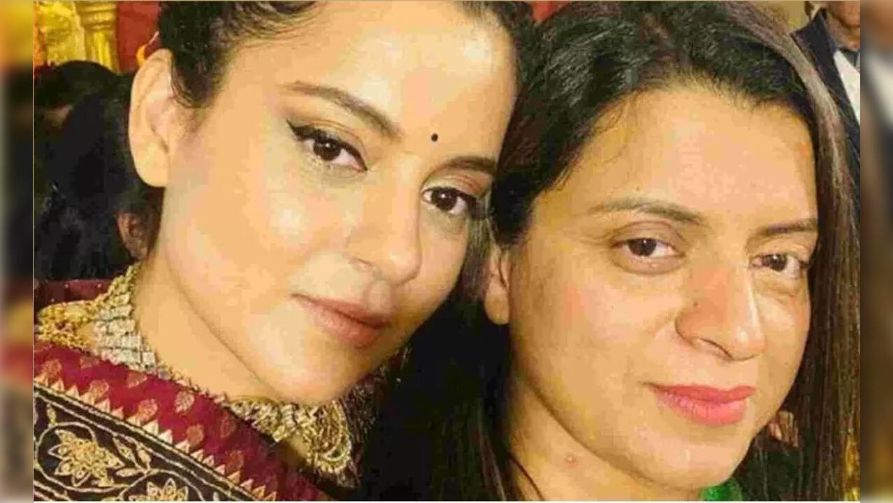 Kangana Ranaut and Rangoli Chandel