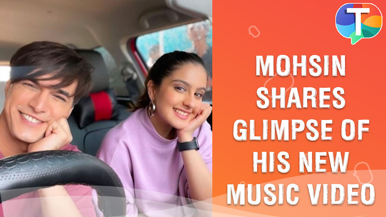 Mohsin Khan shares FIRST glimpse of his upcoming music video co ...