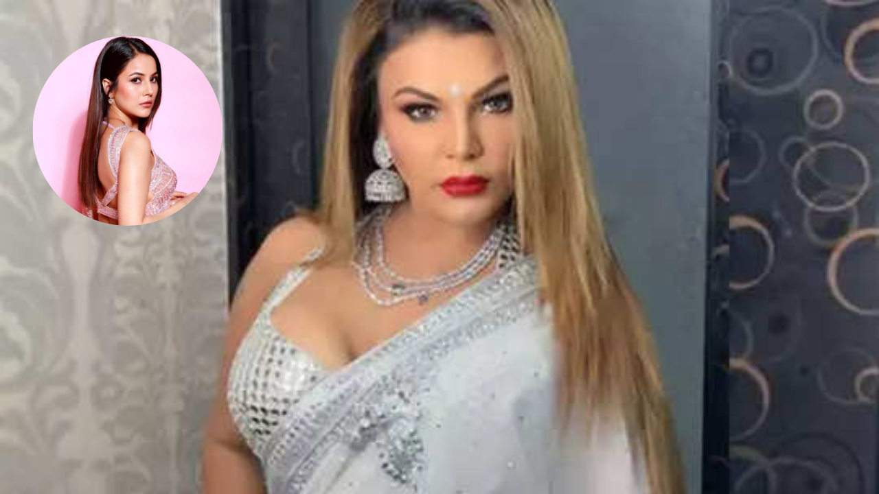 Rakhi Sawant on Shehnaaz Gill