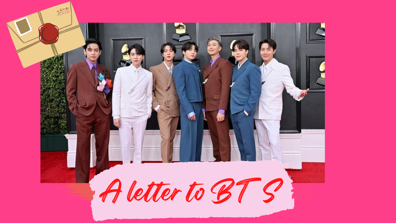 A letter to BTS