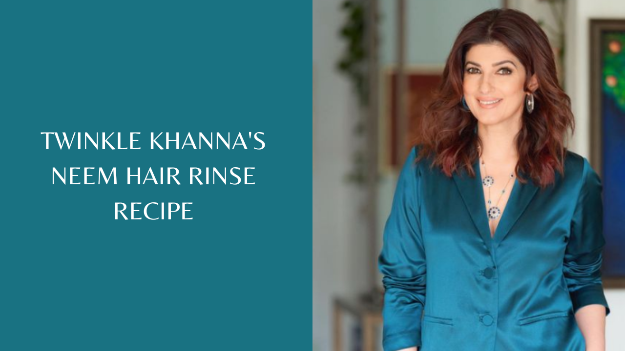 Twinkle Khanna's neem hair rinse recipe. Pic Credit: Instagram