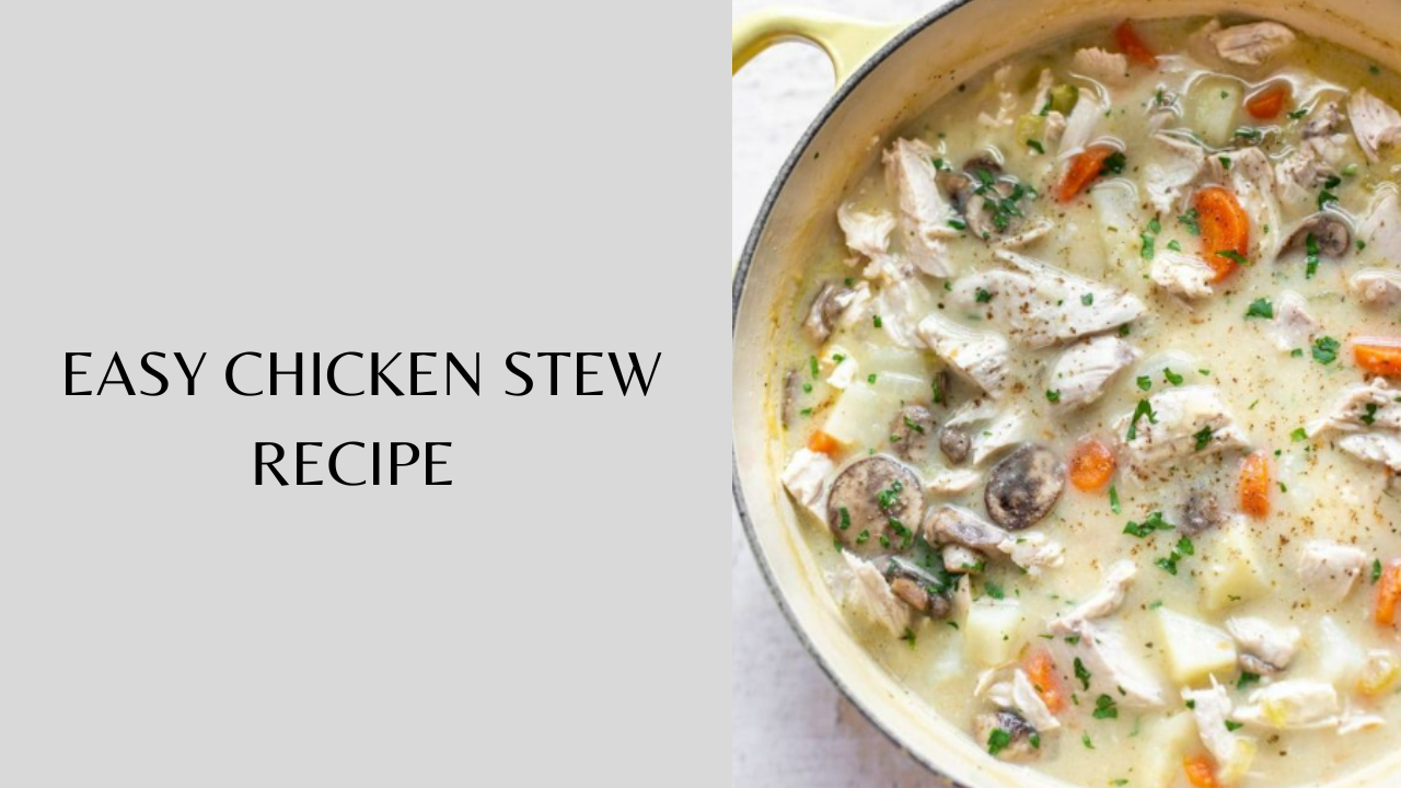 Chicken stew recipe. Pic Credit: Pinterest